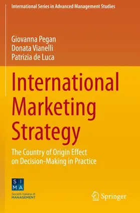 Pegan / de Luca / Vianelli |  International Marketing Strategy | Buch |  Sack Fachmedien