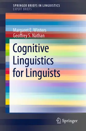 Winters / Nathan |  Cognitive Linguistics for Linguists | eBook | Sack Fachmedien