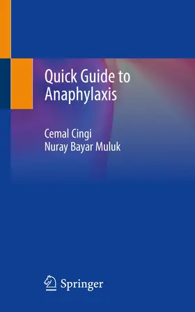 Cingi / Bayar Muluk |  Quick Guide to Anaphylaxis | Buch |  Sack Fachmedien