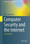 van Oorschot |  Computer Security and the Internet | Buch |  Sack Fachmedien