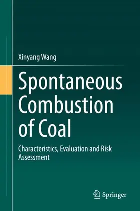 Wang |  Spontaneous Combustion of Coal | Buch |  Sack Fachmedien