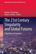 LePoire / Korotayev |  The 21st Century Singularity and Global Futures | Buch |  Sack Fachmedien