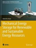 Alami |  Mechanical Energy Storage for Renewable and Sustainable Energy Resources | Buch |  Sack Fachmedien