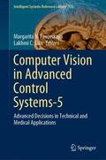 Jain / Favorskaya |  Computer Vision in Advanced Control Systems-5 | Buch |  Sack Fachmedien