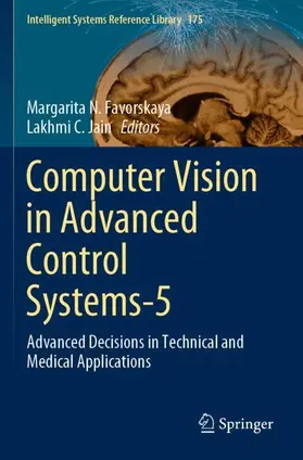 Jain / Favorskaya |  Computer Vision in Advanced Control Systems-5 | Buch |  Sack Fachmedien