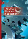 Ydesen |  The OECD’s Historical Rise in Education | eBook | Sack Fachmedien
