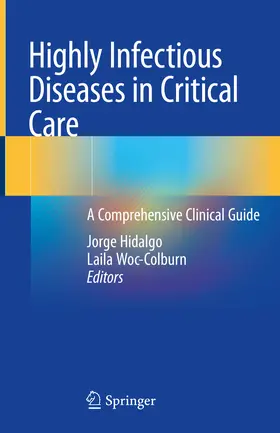 Hidalgo / Woc-Colburn |  Highly Infectious Diseases in Critical Care | eBook | Sack Fachmedien