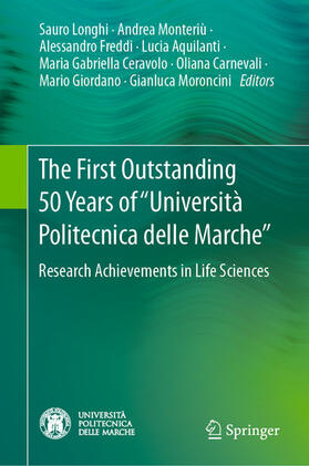 Longhi / Monteriù / Freddi | The First Outstanding 50 Years of “Università Politecnica delle Marche” | E-Book | sack.de