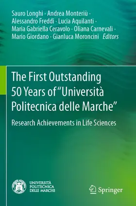 Longhi / Monteriù / Freddi |  The First Outstanding 50 Years of "Università Politecnica delle Marche" | Buch |  Sack Fachmedien