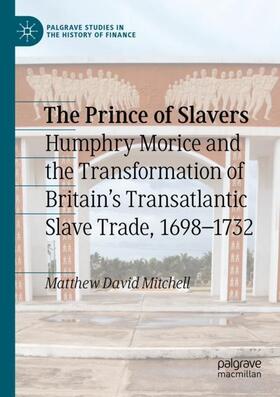 Mitchell | The Prince of Slavers | Buch | 978-3-030-33841-1 | sack.de