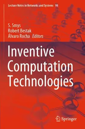 Smys / Rocha / Bestak |  Inventive Computation Technologies | Buch |  Sack Fachmedien