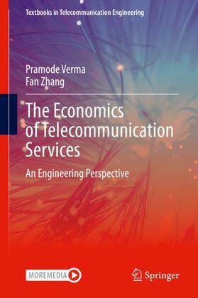Zhang / Verma | The Economics of Telecommunication Services | Buch | 978-3-030-33864-0 | sack.de