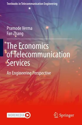 Zhang / Verma |  The Economics of Telecommunication Services | Buch |  Sack Fachmedien