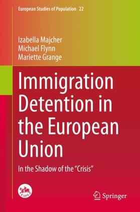 Majcher / Grange / Flynn | Immigration Detention in the European Union | Buch | 978-3-030-33868-8 | sack.de