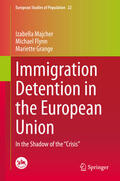 Majcher / Flynn / Grange |  Immigration Detention in the European Union | eBook | Sack Fachmedien