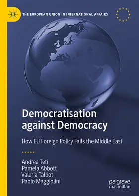 Teti / Abbott / Talbot |  Democratisation against Democracy | eBook | Sack Fachmedien