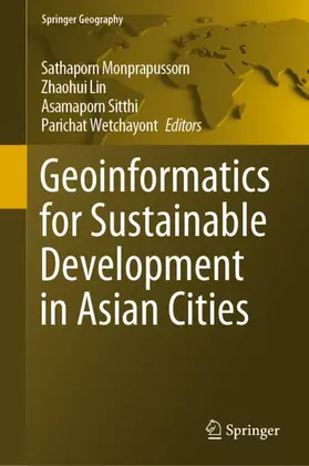 Monprapussorn / Wetchayont / Lin |  Geoinformatics for Sustainable Development in Asian Cities | Buch |  Sack Fachmedien