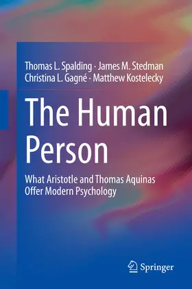 Spalding / Stedman / Gagné |  The Human Person | eBook | Sack Fachmedien
