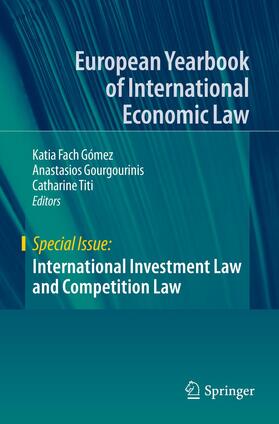 Fach Gómez / Titi / Gourgourinis | International Investment Law and Competition Law | Buch | 978-3-030-33918-0 | sack.de