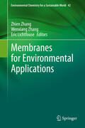 Zhang / Lichtfouse |  Membranes for Environmental Applications | eBook | Sack Fachmedien