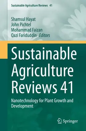 Hayat / Fariduddin / Pichtel |  Sustainable Agriculture Reviews 41 | Buch |  Sack Fachmedien