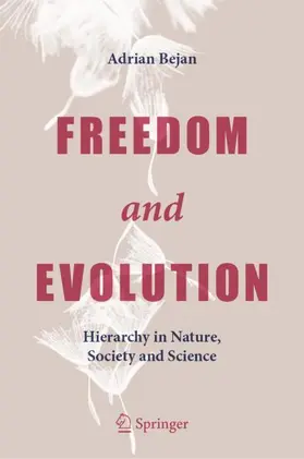 Bejan |  Freedom and Evolution | Buch |  Sack Fachmedien