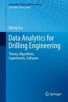 Xue |  Data Analytics for Drilling Engineering | Buch |  Sack Fachmedien