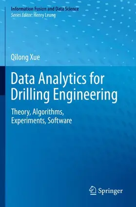 Xue |  Data Analytics for Drilling Engineering | Buch |  Sack Fachmedien