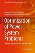 Mohammadi-Ivatloo / Pesaran Hajiabbas |  Optimization of Power System Problems | Buch |  Sack Fachmedien