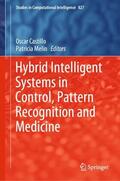 Melin / Castillo |  Hybrid Intelligent Systems in Control, Pattern Recognition and Medicine | Buch |  Sack Fachmedien