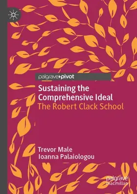 Palaiologou / Male | Sustaining the Comprehensive Ideal | Buch | 978-3-030-34158-9 | sack.de