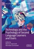 Zarrinabadi / Freiermuth |  Technology and the Psychology of Second Language Learners and Users | Buch |  Sack Fachmedien