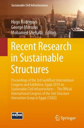 Rodrigues / Shehata / Morcous |  Recent Research in Sustainable Structures | Buch |  Sack Fachmedien