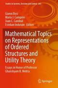 Bosi / Indurain / Campión |  Mathematical Topics on Representations of Ordered Structures and Utility Theory | Buch |  Sack Fachmedien