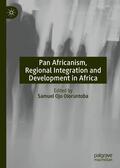 Oloruntoba |  Pan Africanism, Regional Integration and Development in Africa | Buch |  Sack Fachmedien