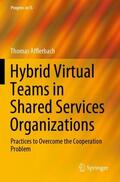 Afflerbach |  Hybrid Virtual Teams in Shared Services Organizations | Buch |  Sack Fachmedien