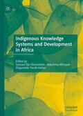 Oloruntoba / Yacob-Haliso / Afolayan |  Indigenous Knowledge Systems and Development in Africa | Buch |  Sack Fachmedien