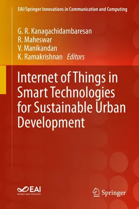 Kanagachidambaresan / Maheswar / Manikandan | Internet of Things in Smart Technologies for Sustainable Urban Development | E-Book | sack.de