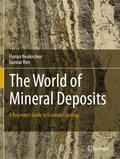 Ries / Neukirchen |  The World of Mineral Deposits | Buch |  Sack Fachmedien