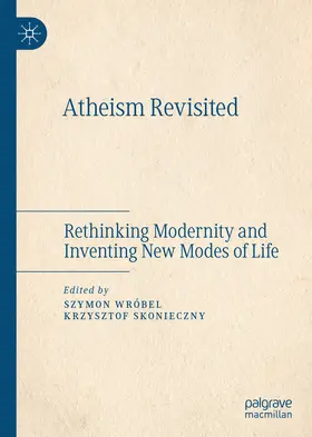Wróbel / Skonieczny | Atheism Revisited | E-Book | sack.de