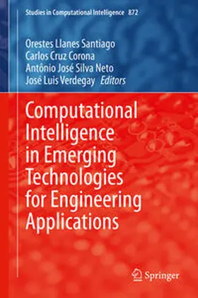 Llanes Santiago / Cruz Corona / Silva Neto | Computational Intelligence in Emerging Technologies for Engineering Applications | E-Book | sack.de