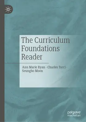 Ryan / Tocci / Moon |  The Curriculum Foundations Reader | eBook | Sack Fachmedien