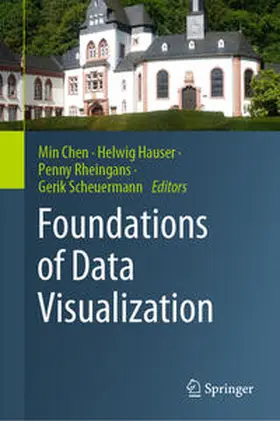 Chen / Hauser / Rheingans |  Foundations of Data Visualization | eBook | Sack Fachmedien