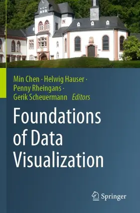 Chen / Scheuermann / Hauser |  Foundations of Data Visualization | Buch |  Sack Fachmedien