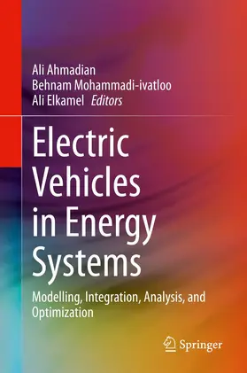 Ahmadian / Mohammadi-ivatloo / Elkamel |  Electric Vehicles in Energy Systems | Buch |  Sack Fachmedien