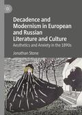 Stone |  Decadence and Modernism in European and Russian Literature and Culture | Buch |  Sack Fachmedien