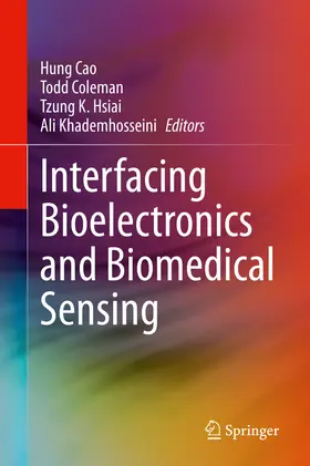 Cao / Coleman / Hsiai | Interfacing Bioelectronics and Biomedical Sensing | E-Book | www.sack.de