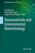 Bhushan / Tripathi / Singh |  Nanomaterials and Environmental Biotechnology | Buch |  Sack Fachmedien