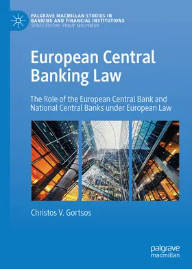 Gortsos |  European Central Banking Law | eBook | Sack Fachmedien