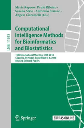 Raposo / Ribeiro / Sério | Computational Intelligence Methods for Bioinformatics and Biostatistics | E-Book | www.sack.de